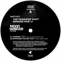 Martinez - The Paradigm Shift Remixes Part 2β