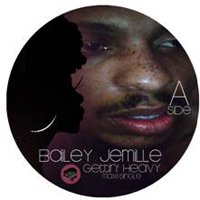 Bailey Jemille - Getting Heavyβ