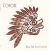 Coyote - Half Man Half Coyote