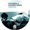 Vincenzo & Talking Props - Seduction