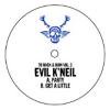 Evil K'Neil - To Rack & Ruin Vol. 2