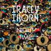 Tracey Thorn - Night Time EPξʼ̿