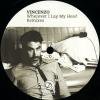 Vincenzo - Wherever I Lay My Head Remixes
