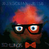 Mungolian Jetset - Schlungs