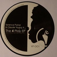 Terrence Parker / Claude Young Jr - The 4 Play EPβ