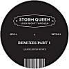 Storm Queen - Look Right Through Remixes Part 1