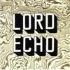 Lord Echo - Melodie