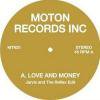 Moton Records Inc - Love And Money / On The Run