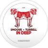 Smoove & Turrell - In Deep