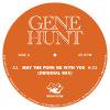 Gene Hunt - May The Funk Be With You (inc. Theo Parrish Remix)