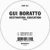 Gui Boratto - Destination: Education Remixe