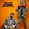 Soul Clap - Efunk: The Singles