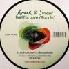 Kraak & Smaak feat. Romanthony - Built For Love Remixes