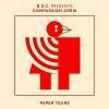 B.D.I. Presents Compassion Crew - Paper Tears