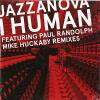 Jazzanova feat. Paul Randolph - I Human (Mike Huckaby Remixes)