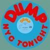 Dump - NYC Tonight