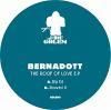 Bernadott - The Roof Of Love EP
