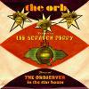 The Orb featuring Lee Scratch Perry - The Orbserver In The Star House