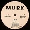 Murk - Die 4 U