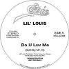 Lil' Louis - Do U Luv Me (Edit By Mr. K)
