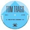 Tom Trago - Rise Up / Sky High