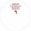 Huxley - No Matter What (inc. MK Dub)
