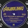 Elbee Bad - More True Stories Of House Music