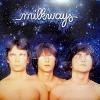 Milkways - Milkways