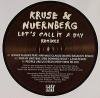 Kruse & Nuernberg - Let's Call It A Day Remixes