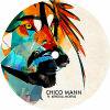 Chico Mann - Same Old Clown (inc. Linkwood / Kon Remixes)