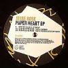 Jesse Rose - Paper Heart EP