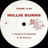 Willie Burns - Run From The Sunset