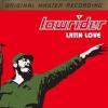 LOWRIDER (DJ MARBO) - Latin Love (Limited Edition)