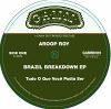 Aroop Roy - Brazil Breakdown EP