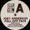 Joey Anderson - Fall Off Face