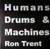 Ron Trent - Human League / Future Shock
