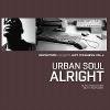 Urban Soul - Alright Remixes