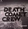 Death Comet Crew - Galacticoast Mosi (incl. Hieroglyphic Being Remix)