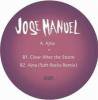 Jose Manuel - Ajna (incl. Soft Rocks Remix)