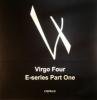 Virgo Four - E-Series Part One