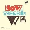 Jazzanova  - Now There Is We (feat. Paul Randolph)