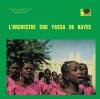 L'Orchestre Sidi Yassa De Kayes - S/T (Deluxe Edition)