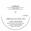 Wolfram - Talking To You  (incl. Jacques Renault & Mark Verbos / Secret Circuit Remixes)