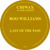 Boo Williams - Last Of The Pass