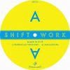 Shift Work - Scaled To Fit EP
