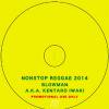 Blowman a.k.a. Kentaro Iwaki - Nonstop Reggae 2014