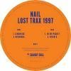 Nail - Lost Trax 1997