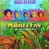 Malinga Five - Rock Africa
