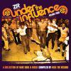 Nick The Record presents - Under The Influence Vol. 4