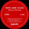 Maya Jane Coles - Watcher Remixes (incl. Vakula Remixes)